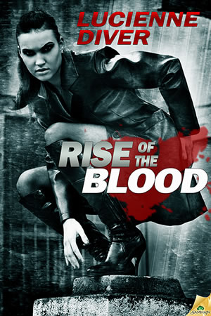 Latter-Day Olympians Rise of the Blood by author Lucienne Diver